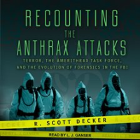 Recounting_the_Anthrax_Attacks